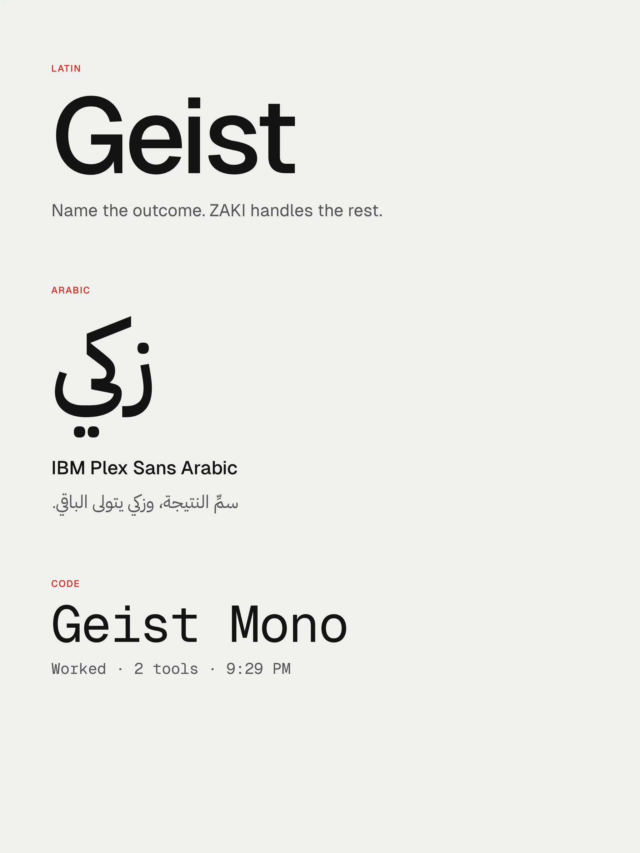 zaki AI type: geist for latin, IBM plex sans arabic, and geist mono